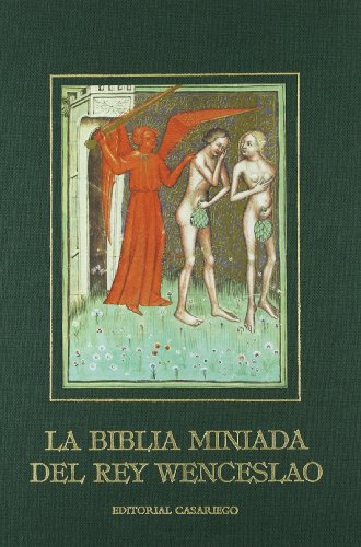 Portada del libro de LA BIBLIO MINIADA DEL REY WENCESLAO con 32 miniaturas facsímiles a todo color más oro