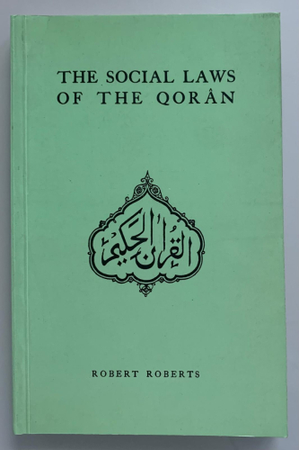 Portada del libro de THE SOCIAL LAWS OF THE QORÂN