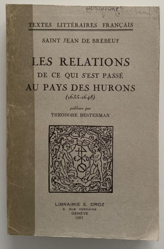 Portada del libro de LES RELATIONS DE CE QUI S'EST PASSÉ AU PAYS DES HURONS (1635-1648)