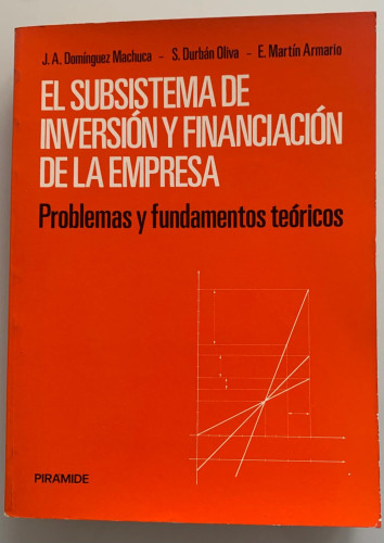 Portada del libro de EL SUBSISTEMA DE INVERSIÓN Y FINANCIACIÓN DE LA EMPRESA