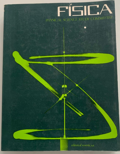 Portada del libro de FÍSICA. PHYSICAL SCIENCE STUDY COMMITTEE