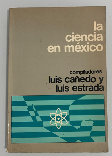 Portada del libro de LA CIENCIA EN MÉXICO