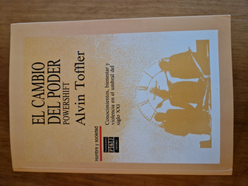 Portada del libro de El cambio del poder. Powershift. Conocimientos, bienestar y violencia en el umbral del siglo XXI