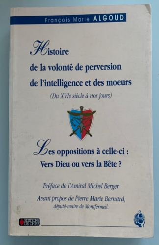 Portada del libro de HISTOIRE DE LA VOLONTÉ DE PERVERSION DE L'INTELLIGENCE ET DES MOEURS