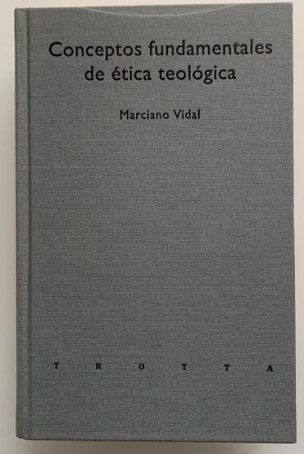 Portada del libro de CONCEPTOS FUNDAMENTALES DE ÉTICA TEOLÓGICA