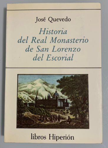 Portada del libro de HISTORIA DEL REAL MONASTERIO DE SAN LORENZO DEL ESCORIAL