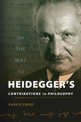 Portada del libro de ON THE WAY TO HEIDEGGER'S. Contributions to Philosophy