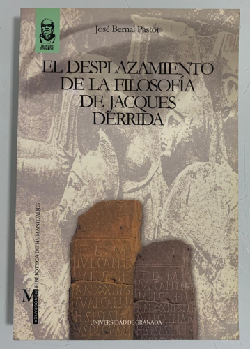 Portada del libro de EL DESPLAZAMIENTO DE LA FILOSOFÍA DE JACQUES DERRIDA