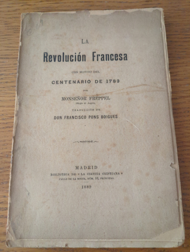 Portada del libro de LA REVOLUCIÓN FRANCESA CON MOTIVO DEL CENTENARIO DE 1789