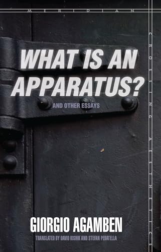 Portada del libro de WHAT IS AN APPARATUS? AND OTHER ESSAYS