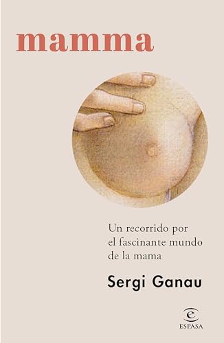 Portada del libro de MAMMA. UN RECORRIDO POR EL FASCINANTE MUNDO DE LA MAMA