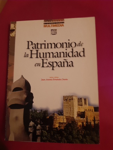 Portada del libro de PATRIMONIO DE LA HUMANIDAD EN ESPAÑA 