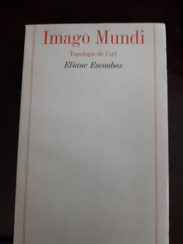 Portada del libro de IMAGO MUNDI TOPOLOGIE DE L'ART