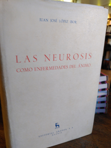 Portada del libro de LAS NEUROSIS como enfermedades del ánimo