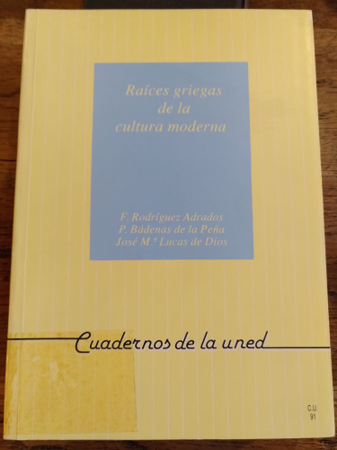 Portada del libro de RAÍCES GRIEGAS DE LA CULTURA MODERNA