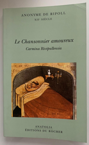 Portada del libro de LE CHANSONNIER AMOUREUX. Carmina Rivipullensia