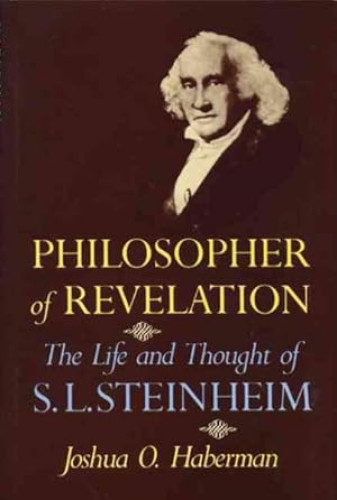 Portada del libro de PHILOSOPHER OF REVELATION. The life and thought of S.L. Steinheim