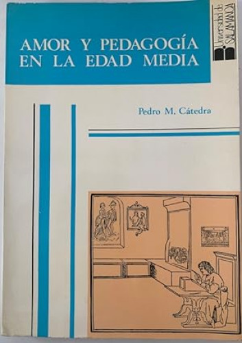 Portada del libro de AMOR Y PEDAGOGÍA EN LA EDAD MEDIA