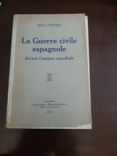 Portada del libro de LA GUERRE CIVILE ESPAGNOLE DEVANT L'OPINION MONDIALE