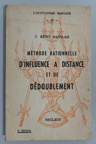 Portada del libro de MÉTHODE RATIONNELLE D'INFLUENCE A DISTANCE ET DE DÉDOUBLEMENT