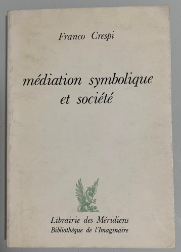 Portada del libro de MÉDIATION SYMBOLIQUE ET SOCIÉTÉ