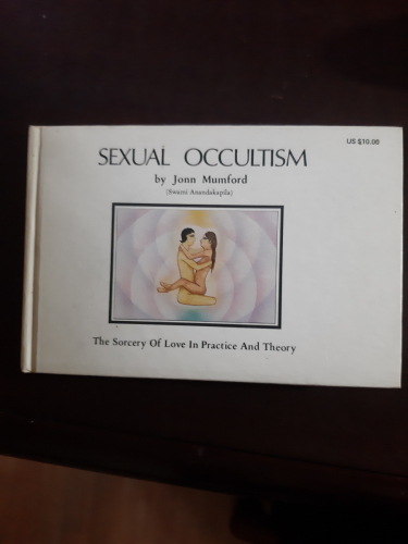 Portada del libro de Sexual Occultism: The Sorcery Of Love In Practice And Theory