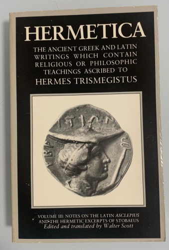 Portada del libro de HERMETICA: The Ancient Greek and Latin Writings Which Contain Religious or Philosophic Teachings Ascribed...