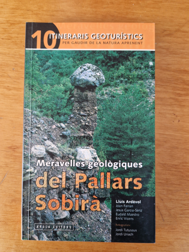 Portada del libro de Meravelles geològiques del Pallars Sobirà. 10 itineraris geoturístics per gaudir de la natura aprenent....