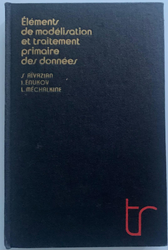 Portada del libro de ÉLÉMENTS DE MODÉLISATION ET TRAITEMENT PRIMAIRE DES DONNÉES