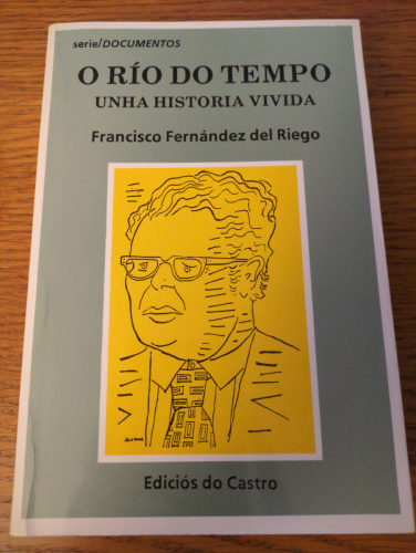 Portada del libro de O río do tempo Unha historia vivida