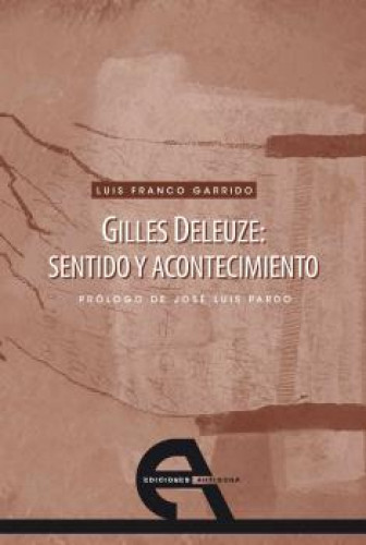 Portada del libro de GILLES DELEUZE:SENTIDO Y ACONTECIMIENTO