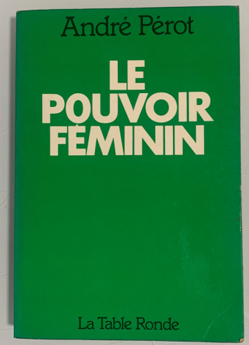 Portada del libro de LE POUVOIR FÉMININ