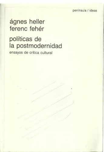 Portada del libro de POLÍTICAS DE LA POSTMODERNIDAD.
Ensayos de crítica cultural