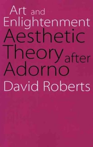 Portada del libro de ART AND ENLIGHTENMENT. AESTHETIC THEORY AFTER ADORNO