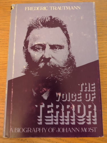 Portada del libro de The Voice of Terror: a Biography of Johann Most  