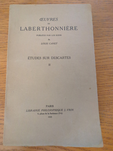 Portada del libro de Oeuvres de Laberthonnière publiées par les soins de Louis Canet. Études sur Descartes. Tome 2.