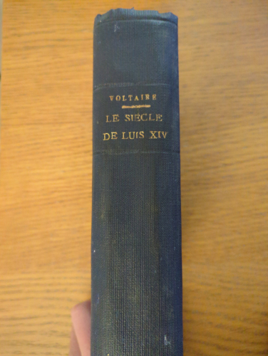 Portada del libro de Le siecle de Louis XIV - Preface et notes par Rene Groos. Volume 1 et 2