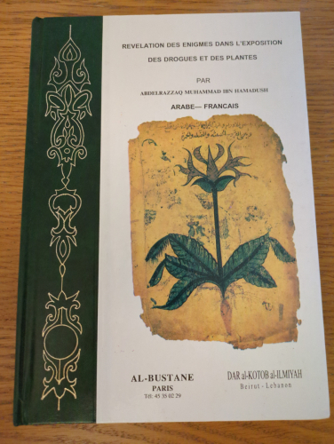 Portada del libro de Révélation des énigmes dans l'exposition des drogues et des plantes. Arabe-français