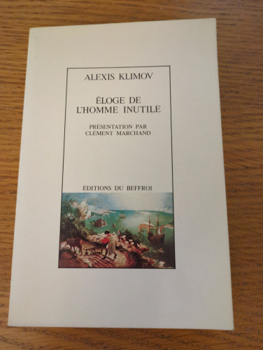 Portada del libro de Eloge de l'homme inutile
