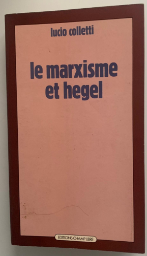 Portada del libro de LE MARXISME ET HEGEL