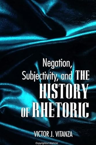 Portada del libro de NEGATION, SUBJETIVITY, AND THE HISTORY OF RHETORIC