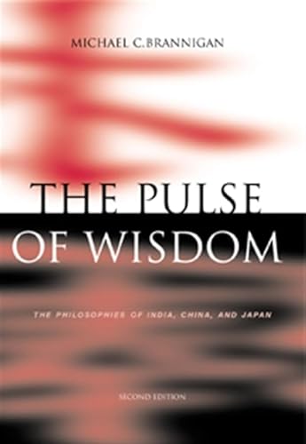 Portada del libro de THE PULSE OF WISDOM: The Philosophies of India, China, and Japan