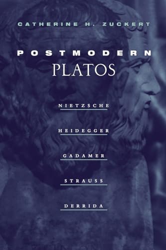 Portada del libro de POSTMODERN PLATOS: Nietzsche, Heidegger, Gadamer, Strauss, Derrida