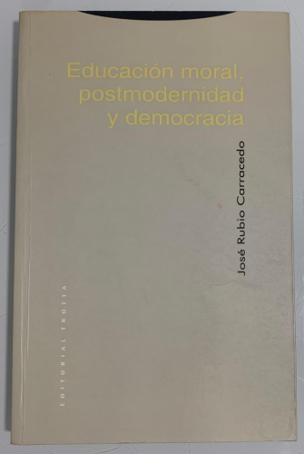 Portada del libro de EDUCACIÓN MORAL, POSTMODERNIDAD Y DEMOCRACIA