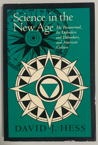 Portada del libro de SCIENCE IN THE NEW AGE. The paranormal, its defenders and debunkers, and american culture