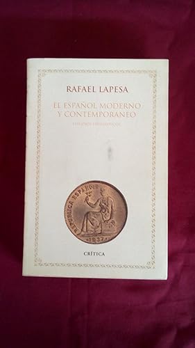 Portada del libro de ESPAÑOL MODERNO Y CONTEMPORANEO, EL - ESTUDIOS LINGÜISTICOS