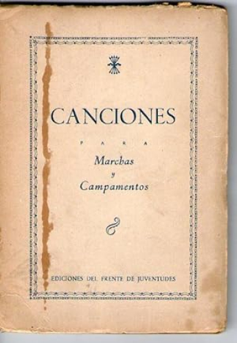 Portada del libro de CANCIONES - MARCHAS Y CAMPAMENTOS