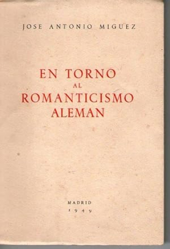 Portada del libro de EN TORNO AL ROMANTICISMO ALEMAN