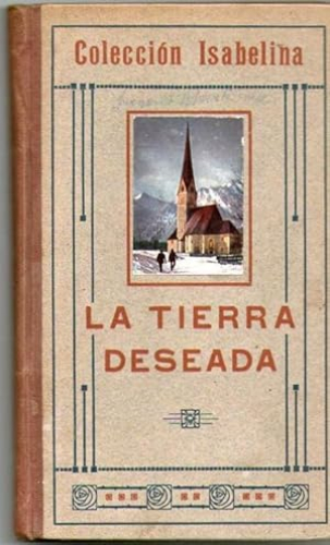 Portada del libro de TIERRA DESEADA Y OTRAS NARRACIONES, LA