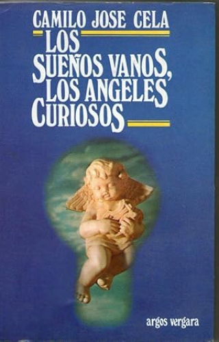 Portada del libro de LOS SUEÑOS VANOS, LOS ANGELES CURIOSOS